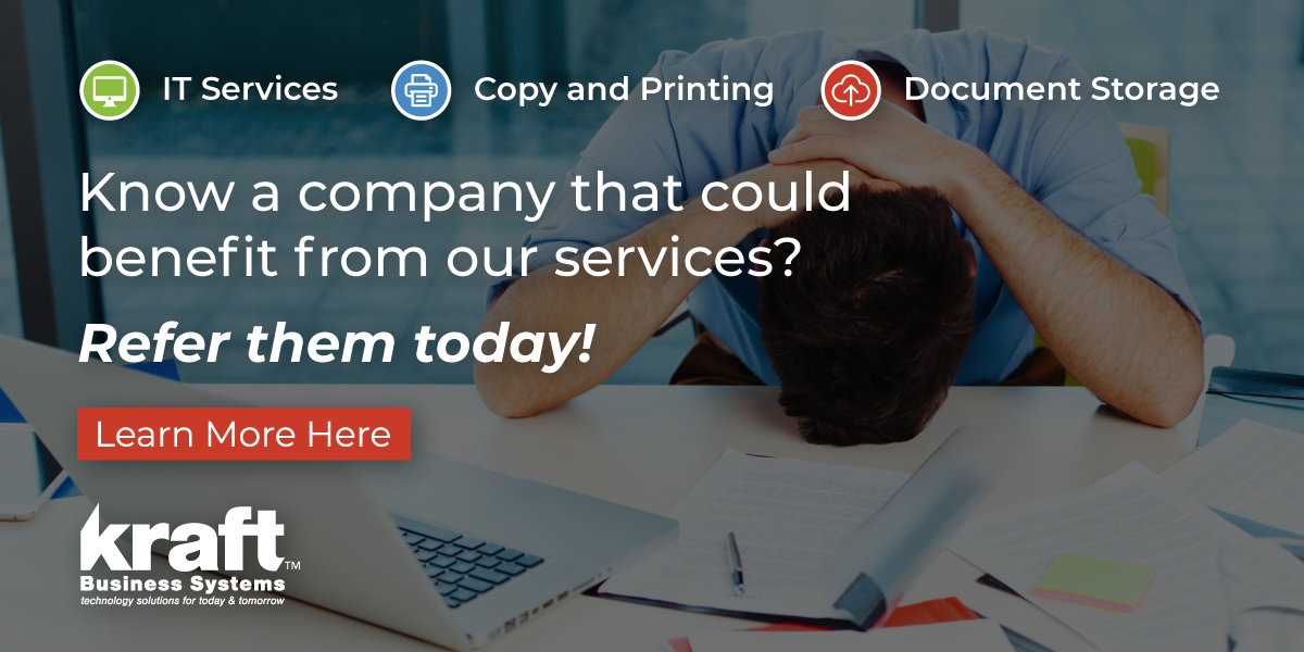 Know a company that could benefit from our services? Refer them today! Learn more here.